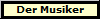 Der Musiker